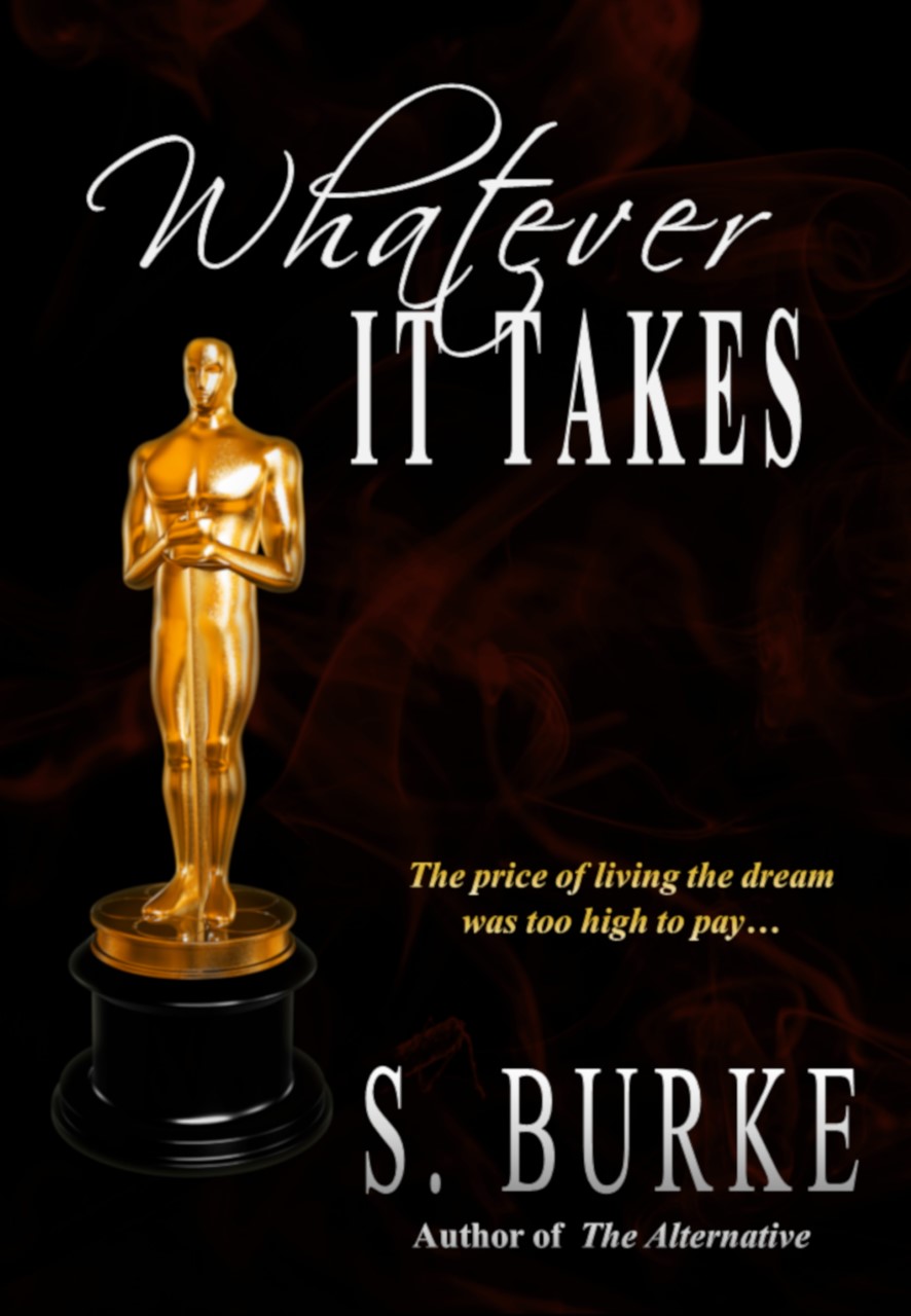 cover reveal-S. Burke-whatever it takes-new_book-thriller-suspense